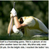 Golfer frustrated after a short tee shot.