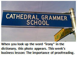 Business Lesson #39: Awlays Proffread Yoru Wrok