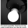 Light bulb with humorous do-it-yourself guide.