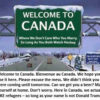 Welcome to Canada humorous road sign.
