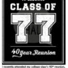 Class of '77 40-year reunion sign.