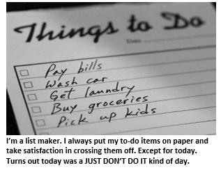 My Action Plan for Today: Just Don’t Do It!