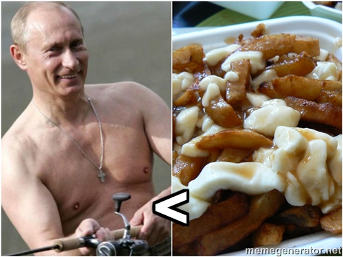 Forget About Putin. The Real Threat to America is Poutine.
